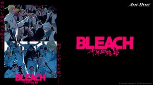 BLEACH 死神 千年血戰篇
