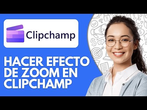 Cómo Hacer Efecto de Zoom en Clipchamp (Guía Paso a Paso 2026)