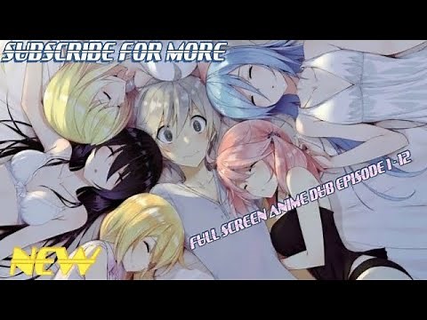 New Anime episode 1-12 in dubbed English (full screen) 2025