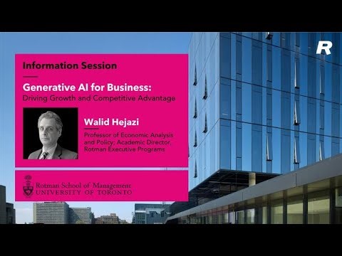 Information session on Rotman School of Management’s Generative AI for Business