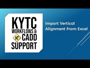 OpenRoads Designer | Importing Vertical Alignments from Excel