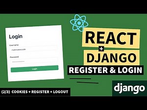 React And Django Secure Authentication #2 | Cookies, Register, Logout