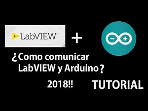 "¿Como comunicar / conectar Arduino y LabVIEW (2018)?" | Prueba con Led y Servomotor | EL TONY RS