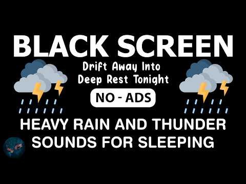 🔴 Heavy Rain and Thunder Sounds for Sleeping - Black Screen | Deep Sleep, Stress Relief All Night