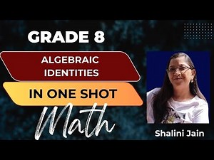 Algebraic Identities l Class 8th Math In One Shot