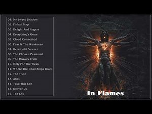 Best In Flames Songs - In Flames Greatest Hits - In Flames Rock