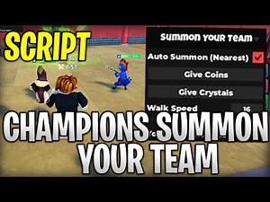 [🐉DRAGON] Champions Summon Your Team Best Script Auto Summon, Inf Crystals, Coins Roblox 2025