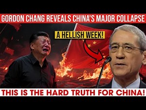 XI is CRYING! GORDON G. CHANG "WARNS" CHINA about their COLLAPSE