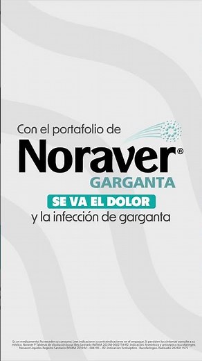 Con Noraver Garganta se va el dolor de garganta, elige el que más te guste