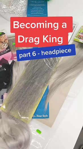 Becoming a Drag King: Part 6 Headpiece Tutorial