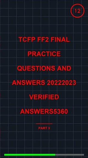 TCFP FF2 Final Practice Questions and Answers 2022