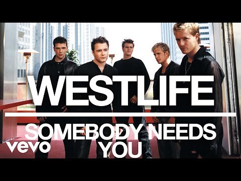 Westlife - Somebody Needs You (Official Audio)