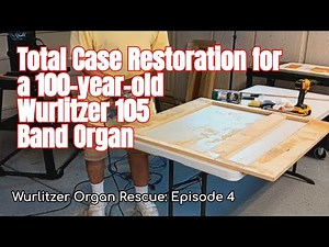 Fascinating Restoration of a Wurlitzer 105 Band Organ