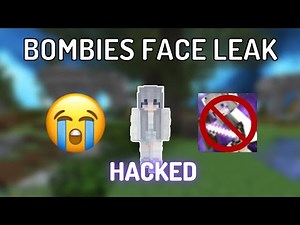 Why BOMBIES face got leaked… (HACKED?!)