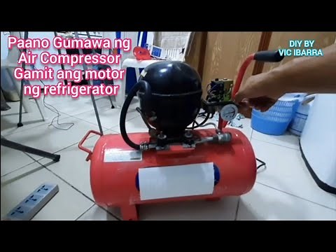 Paano gumawa ng Air Compressor gamit ang motor ng Refrigarator..
