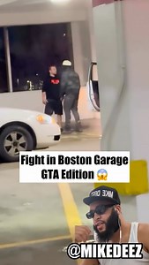 FIGHT IN BOSTON GARAGE (GTA EDITION) 😱 What Garage is this ??? 😭😭😭😭😭😭😭😭😭😭😭😭😭😭😭😭 Follow @mikedeez for more Boston Content❗️ (Like, Comment, Share) ▪️BOSTON NEWS: @therealbostonmedia 🚨 • • • #boston #reels #viral #explore #trending | Mike Deez