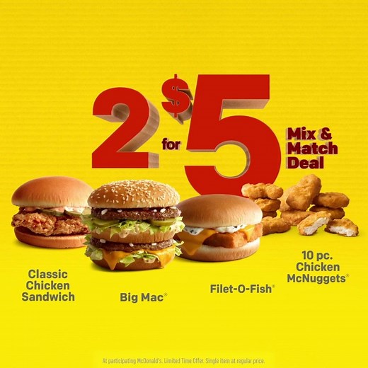 The new 2 for $5 Mix & Match Deal is IN THE BUILDING 🙌. Get here now and snag your favorite duo. | McDonald's