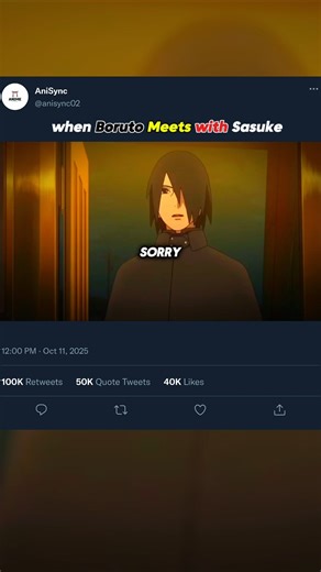When Boruto Meets Sasuke For the First Time