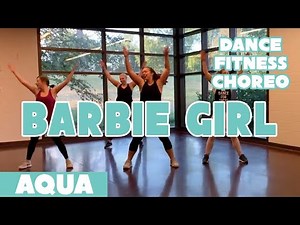"Barbie Girl" Aqua - Dance Fitness Choreo by #DanceWithDre