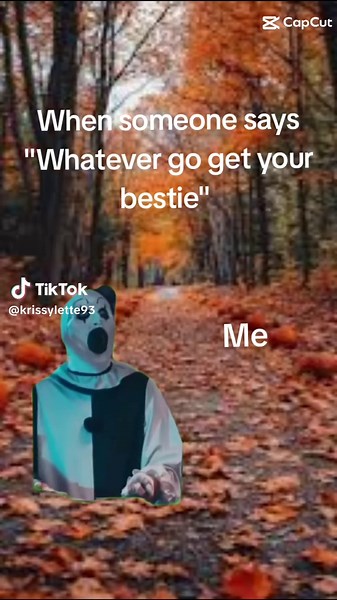 #Meme #MemeCut #CapCut #bestie #terrifier #funnymemes #roadto10k #addme @Broken Angel @Alli Watson