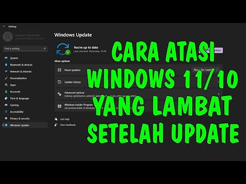 Cara Atasi Windows 11 dan 10 Yang Jadi Lambat Setelah Kamu Update