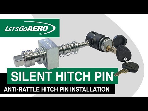 Silent Hitch Pin Anti-Rattle Hitch Pin Installation (P/N SHP2040 & SHP2040-XL)