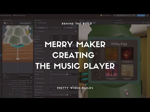 Merry Maker: Creating the Music Player