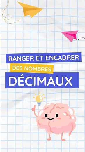 Mission : comment ranger et encadrer des nombres décimaux ?