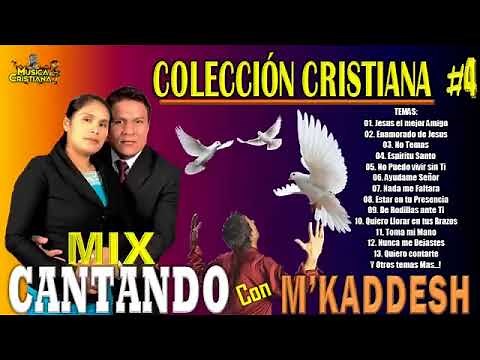 3 Horas de Alabanzas con M'Kaddesh