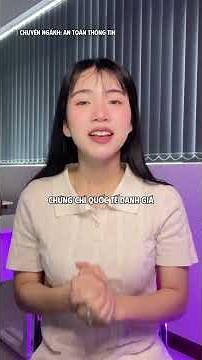Tất tần tật về chuyên ngành An toàn thông tin