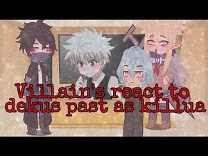 villains react to deku as killua 🖤
