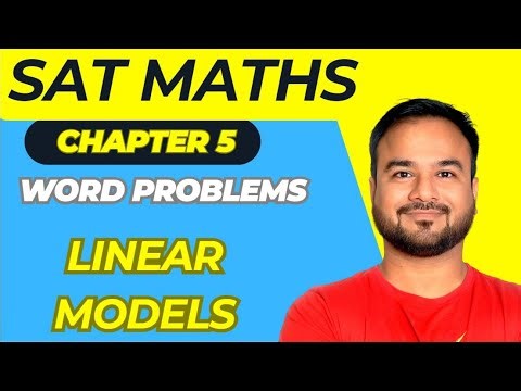 Chapter 5 | Linear Models word problems | SAT Maths | Part 1