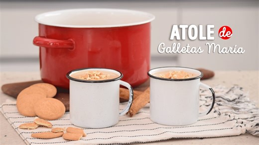 Atole de galletas María en menos de 20 minutos