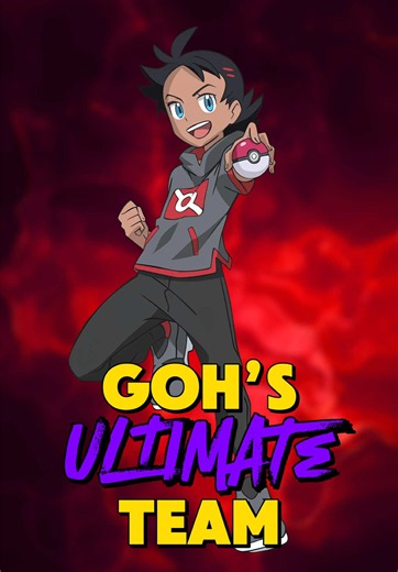This is Goh’s ultimate Team from the Pokemon Anime! #pokemon #anime #goh #ashketchum #galar