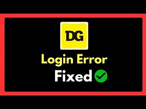 Dollar General Login Error - How to Solve It