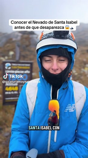 Explora el Nevado de Santa Isabel antes de que desaparezca