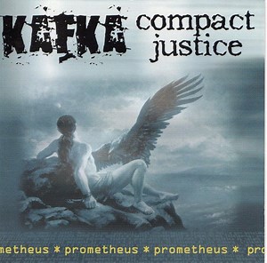Kafka / Compact Justice - Prometheus