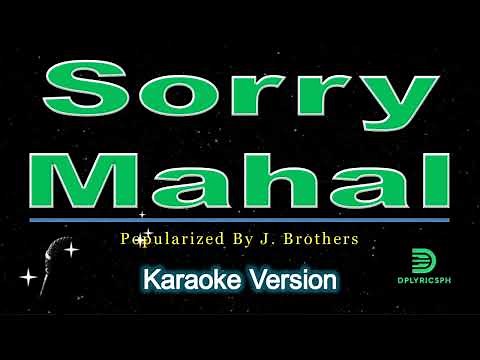 J. Brothers - Sorry Mahal (karaoke version)