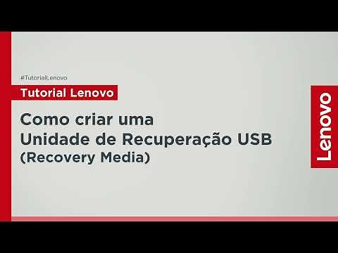 Como criar uma Unidade de Recuperação USB (Recovery Media Lenovo)