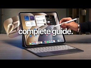 iPadOS 27 Walkthrough: 100+ New Features, Tips, Tricks & More
