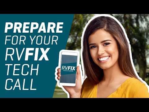 What Do You Need for a Tech Call with RVFix? | Quick and Easy Guide to Prep for Your Repair!