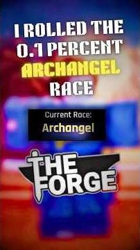 THE RAREST RACE IN THE FORGE… 0.1% #archangel #roblox #theforge #anime #memes #gaming #race