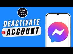 HOW TO DEACTIVATE MESSENGER ACCOUNT
