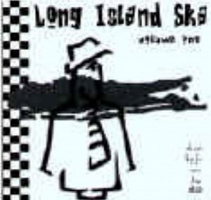 Various - Long Island Ska Volume 1