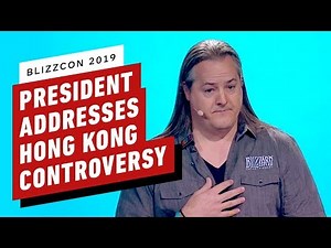 Blizzard President Addresses Hong Kong Controversy - Blizzcon 2019