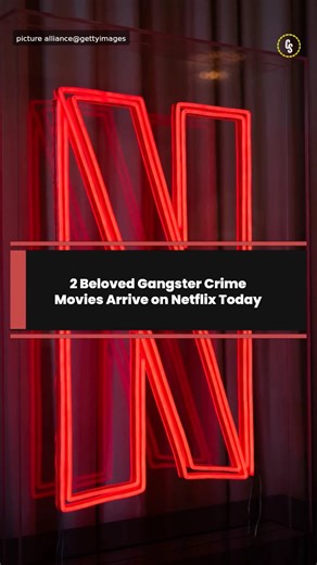2 Beloved Gangster Crime Movies Arrive on Netflix Today