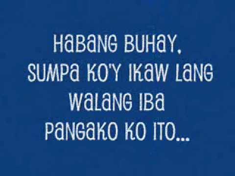 Habang Buhay by Yeng Constantino with lyrics