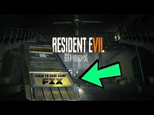 Resident Evil 7 Failed to save game FIX