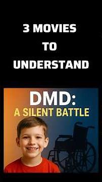 Duchenne Muscular Dystrophy: 3 Must-Watch Films That Show the Real Fight | DMD Awareness