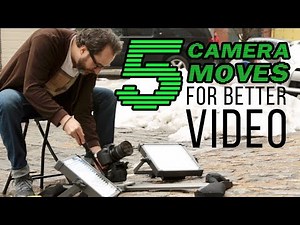 How to SHOOT VIDEO: 5 Types of Common Camera Movement